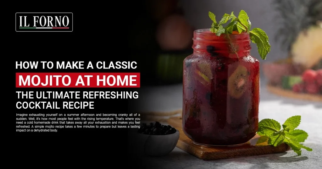 make a classic mojito at home ilforno